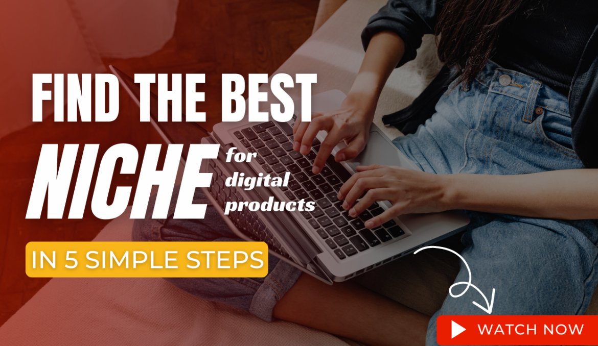 Best Niche for Digital Products