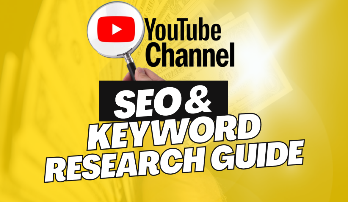 YouTube SEO and Keyword Research