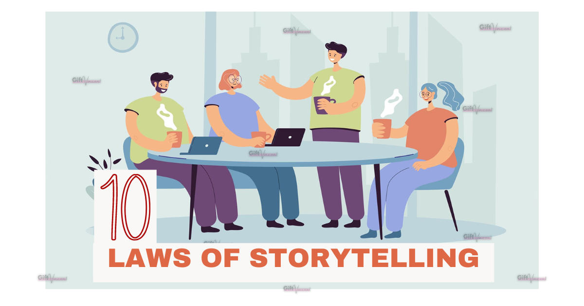 Laws Of Storytelling