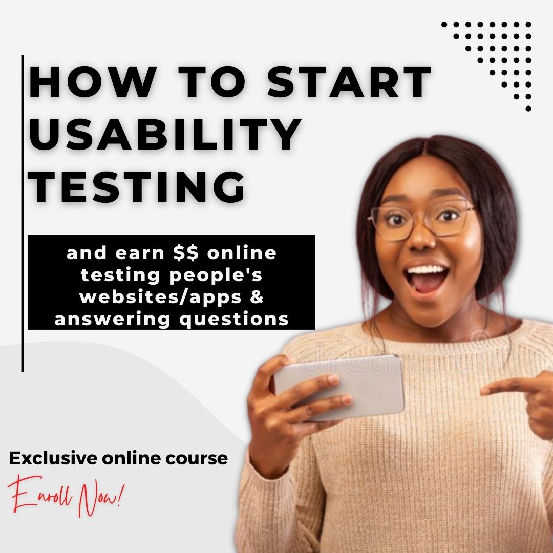 Usability Testing Guide to Earn Dollars Online